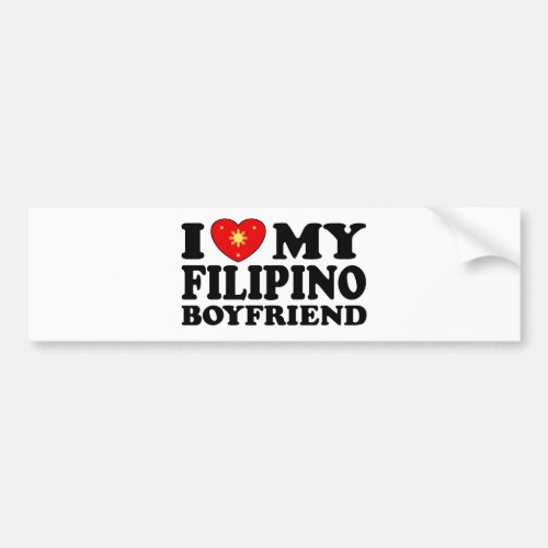 I Love My Filipino Boyfriend Bumper Sticker