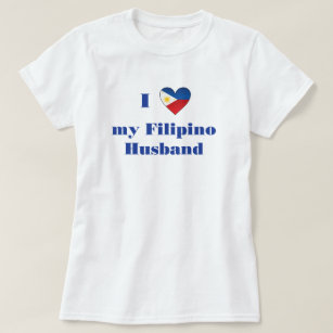I Love My Filipino Husband 1 T-Shirt