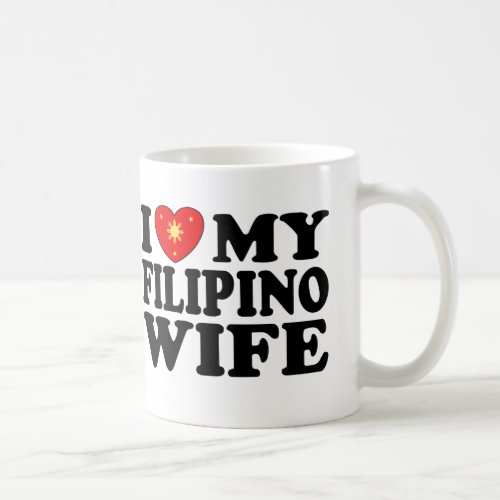 I Love My Filipino Wife Coffee Mug