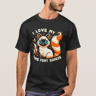 I Love My Flame Point Siamese Persian Cat T-Shirt