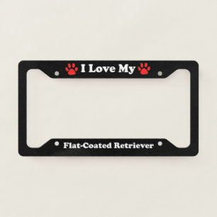 I Love My Flat-Coated Retriever Dog License Plate Frame