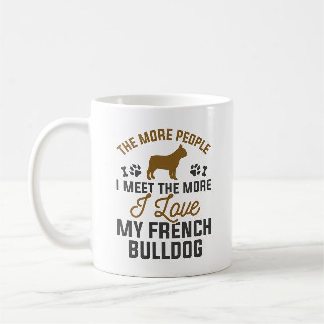 I Love My French Bulldog Coffee Mug (Left)