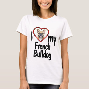 I Love My French Bulldog - Cute Heart Photo Frame T-Shirt