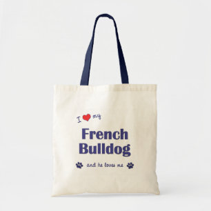 I Love My French Bulldog (Male Dog) Tote Bag