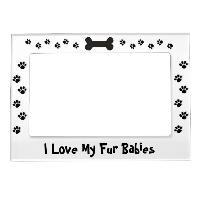 I Love my Fur Babies Magnetic Frame (Front)