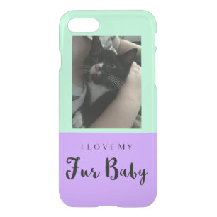 I Love My Fur Baby Custom Pet Phone Case