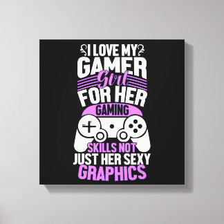 I Love My Gamer Girl Canvas Print