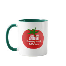 I Love My Garden From My Head ToMaToes Coffee Mug