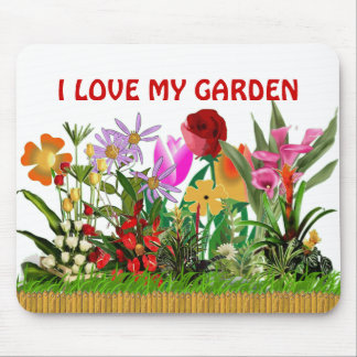 , I LOVE MY GARDEN MOUSE PAD