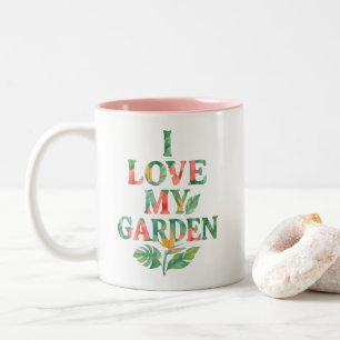 I Love My Garden Tropical Floral Watercolor Two-Tone Coffee Mug