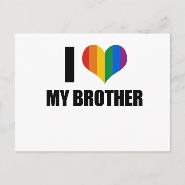 I Love my gay brother Postcard (Front)