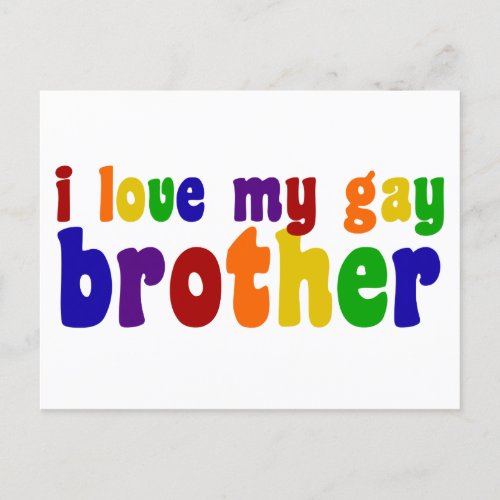 I Love My Gay Brother Postcard