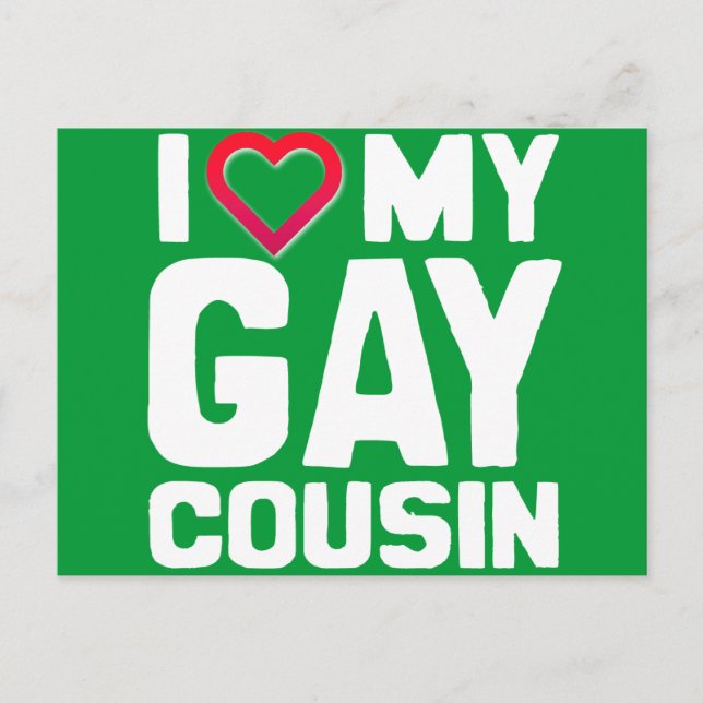 I LOVE MY GAY COUSIN - -.png Postcard (Front)