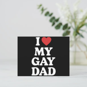 I Love My Gay Dad I Heart My Gay Dad Postcard