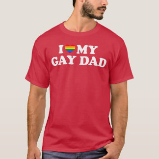 I Love My Gay Dad vintage T-Shirt