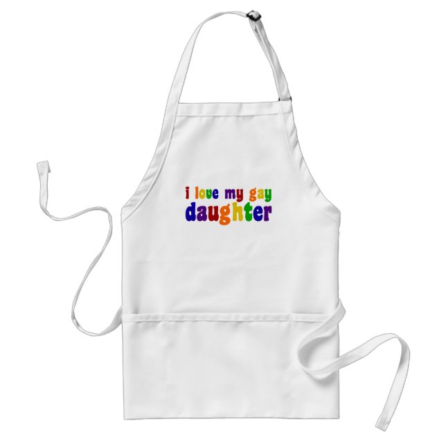 I Love My Gay Daughter Adult Apron (Front)