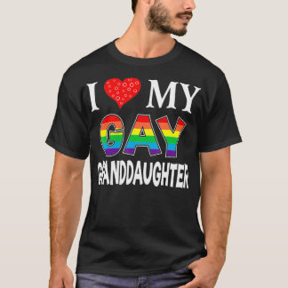 I Love My Gay Granddaughter LGBT Lesbian Rainbow T-Shirt