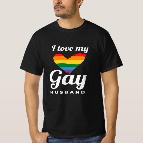 I Love My Gay Husband Gay T_Shirt