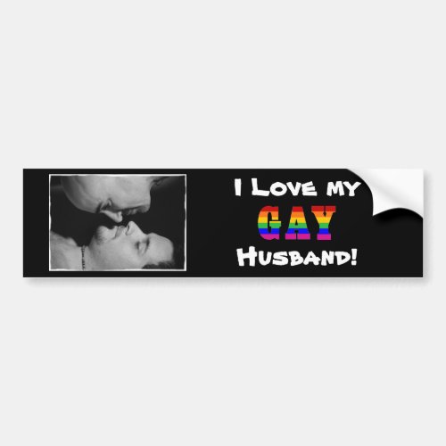 I Love My Gay Husband Version 2 Bumper Sticker