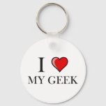 I Love My Geek Keychain at Zazzle