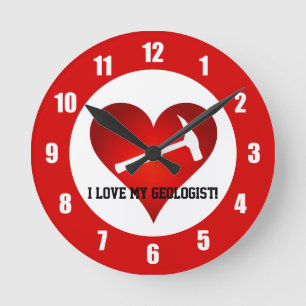 I Love My Geologist Round Clock