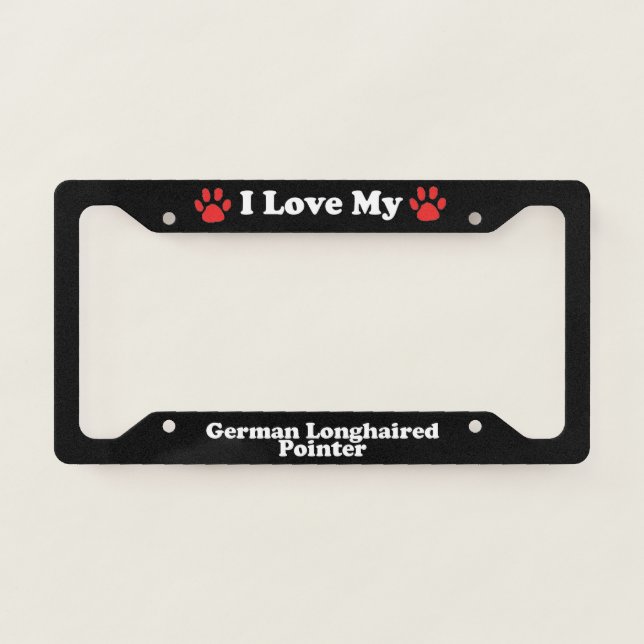 I Love My German Longhaired Pointer Dog License Plate Frame (Front)