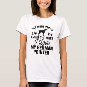 I Love My German Pointer T-Shirt