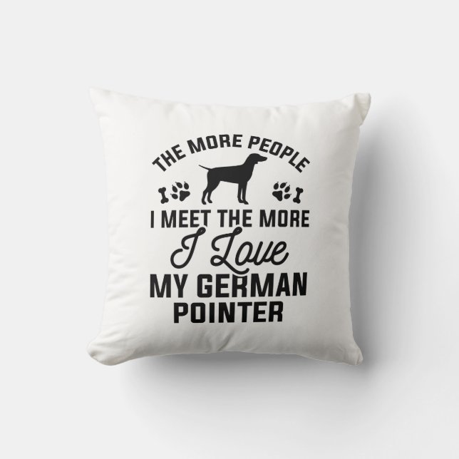 I Love My German Pointer Throw Pillow (Front)