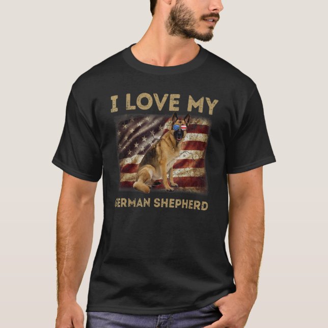 I Love My German Shepherd Dad Mom American Flag We T-Shirt (Front)