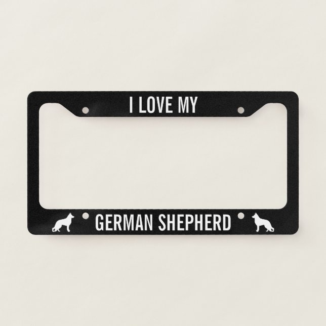 I Love My German Shepherd | Dog Lover's Custom License Plate Frame (Front)