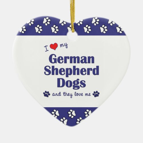 I Love My German Shepherd Dogs Multiple Dogs Ceramic Ornament