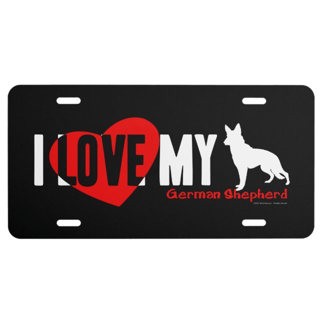 I Love My - German Shepherd License Plate (Front)