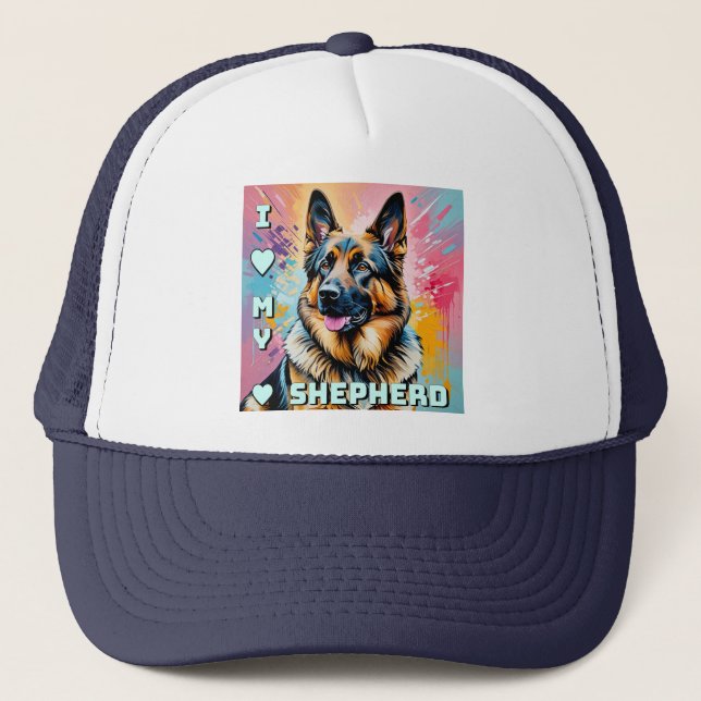 I love my German Shepherd Trucker Hat (Front)