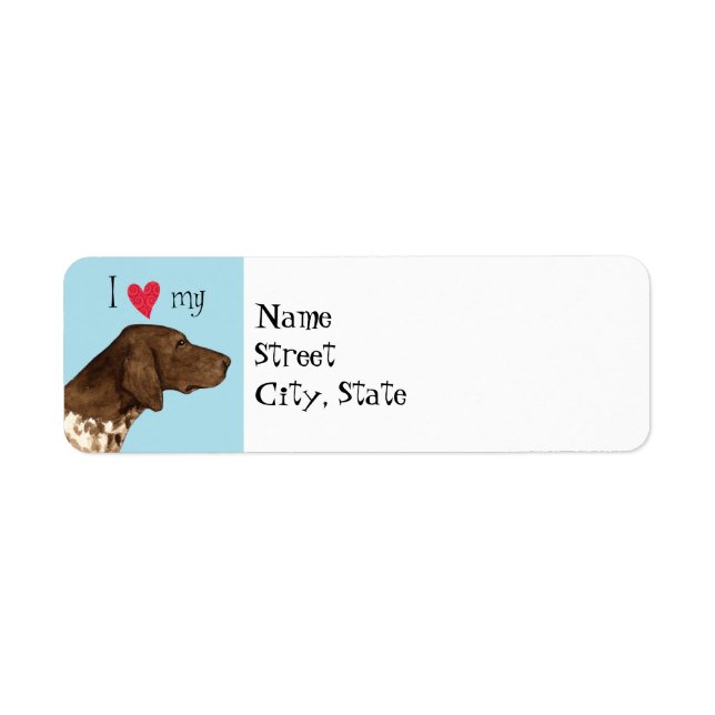 I Love my German Shorthaired Pointer Label (Front)