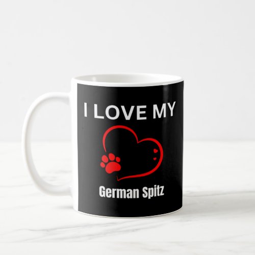 I love my German Spitz breed dog Dog  Coffee Mug