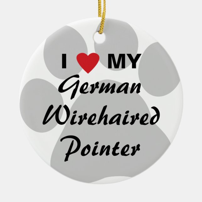 I Love My German Wirehaired Pointer Ceramic Ornament (Front)