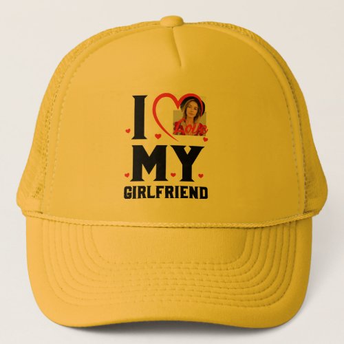 I Love My GF Customizable Trucker Hat