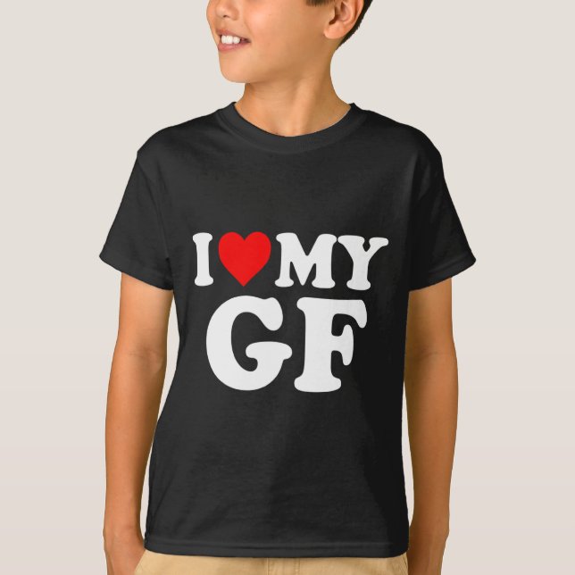 I Love My Gf Girlfriend Red Heart Valentines Day G T-Shirt (Front)