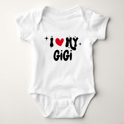 I Love My GiGi Retro Stars Customizable Newborn Baby Bodysuit