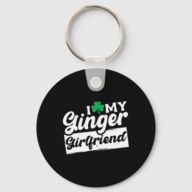I Love My Ginger Redhead Shamrock St Patricks Day  Keychain (Front)