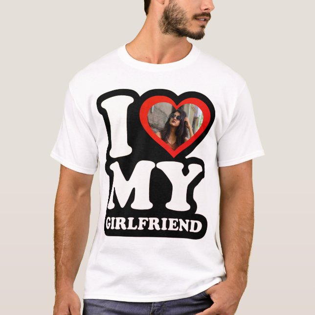 I Love My Girlfriend 1974 - Custom Photo T-Shirt (Front)