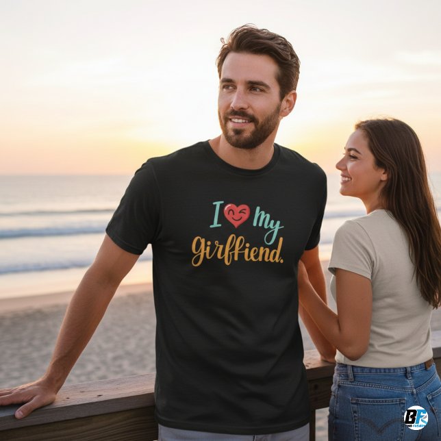  I Love My Girlfriend,A Perfect Expression of Love T-Shirt (Creator Uploaded)
