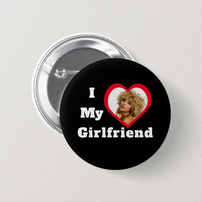 I Love My Girlfriend Bae Personalized Custom Photo Button (Front & Back)