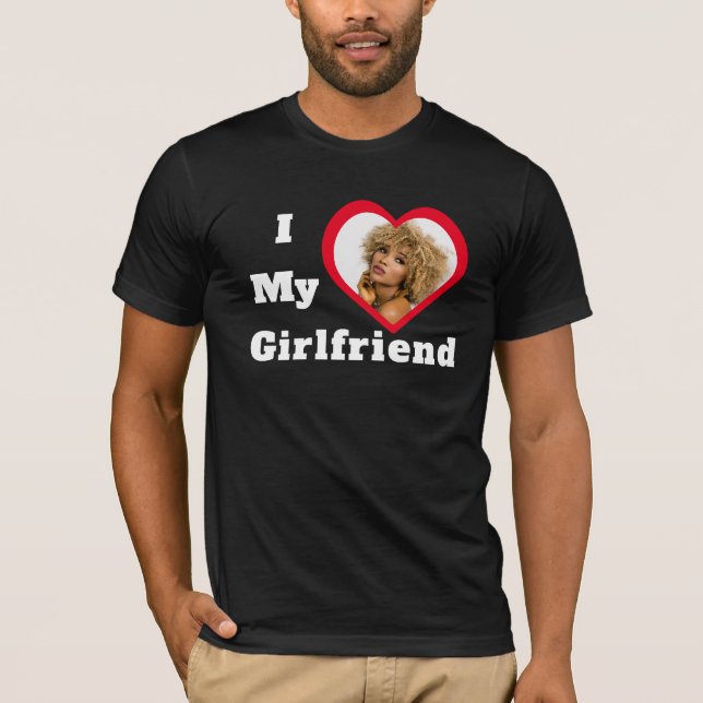 I Love My Girlfriend Bae Personalized Custom Photo T-Shirt (Front)
