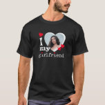 I Love My Girlfriend Boyfriend Gift T-shirt at Zazzle