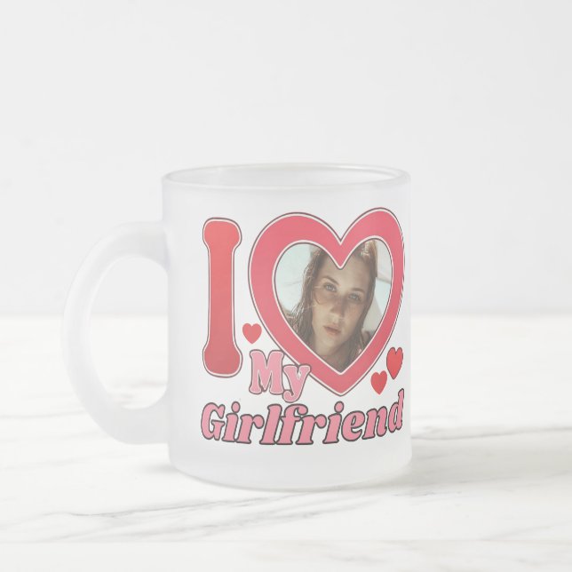 I Love My Girlfriend Boyfriend Wife Husband Photo Frosted Glass Coffee Mug (Left)