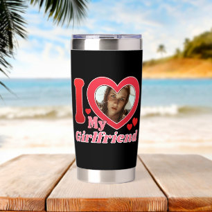 I Love My Girlfriend Boyfriend Wife Husband Photo Insulated Tumbler