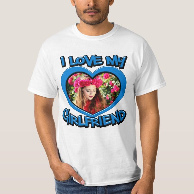 I Love my Girlfriend Bubble Heart Frame Blue T-Shirt (Front)
