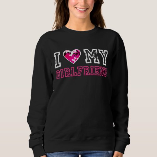I Love My Girlfriend Camo Heart Gf Valentines Day Sweatshirt