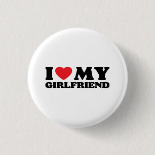 I Love My Girlfriend Classic Button